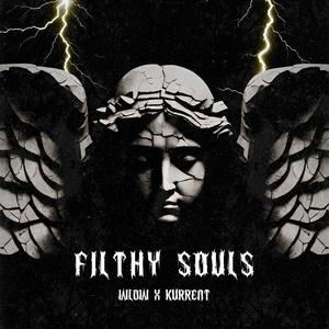 FILTHY SOULS