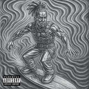 Im Just Wave (Explicit)