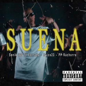 Suena (Explicit)
