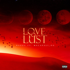 Love or Lust (Explicit)