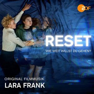 Reset- Wie weit willst du gehen? (Original Filmmusik)