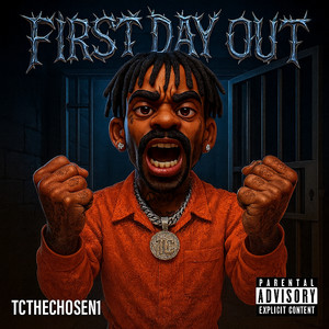 First Day Out (Explicit)