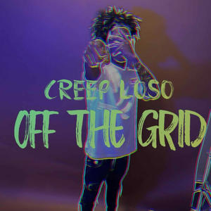 Off The Grid (Explicit)