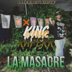 La Masacre (kingpuntocom beats Remix) [Explicit]