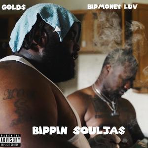 Bippin Souljas (Explicit)