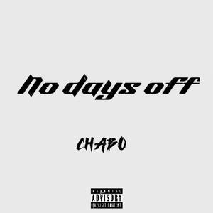 No Days Off (Explicit)