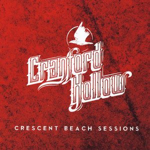 Crescent Beach Sessions (Explicit)