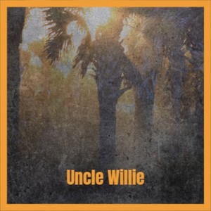 Uncle Willie