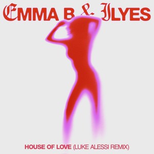 House Of Love (Luke Alessi Day Mix)