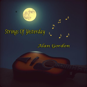 Strings of Yesterday