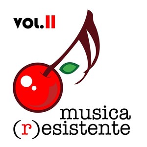 Musica resistente, Vol.2