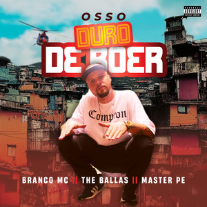 Osso Duro de Roer (Explicit)