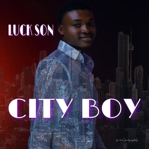 City Boy (Explicit)