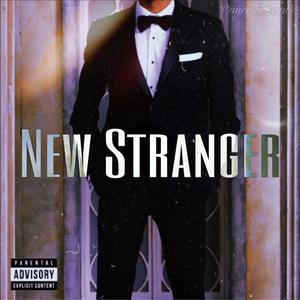 New Stranger (Explicit)