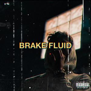 Brake Fluid (Explicit)
