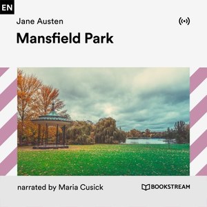 Chapter 4: Mansfield Park (Part 13)
