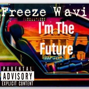 I'm The Future