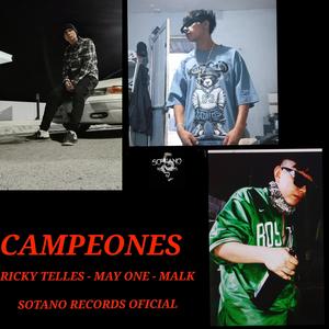 CAMPEONES (feat. Ricky Telles & May One)