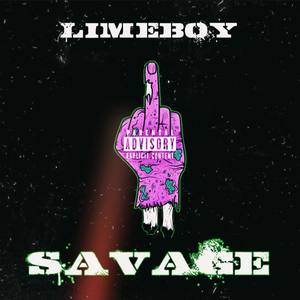 Savage (Explicit)