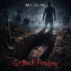 GetBack Pending (Explicit)