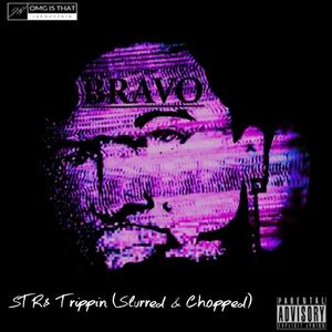 STR8 Trippin' (feat. JaeHussain, Traeboy, Yo Gutta & Reck 442) (Explicit)