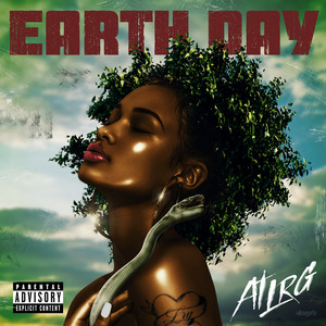 Earth Day (Explicit)