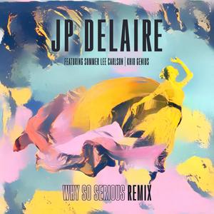 Why So Serious (feat. Summer Lee Carlson & Khid Genius) (Remix)