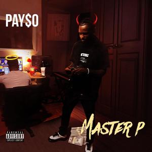 Master P (Explicit)