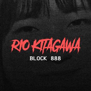 Block 888 - Rio Kitagawa (Explicit)