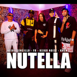 Nutella (Explicit)