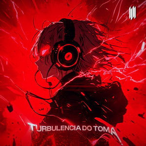 TURBULENCIA DO TOMA (SLOWED|Explicit)