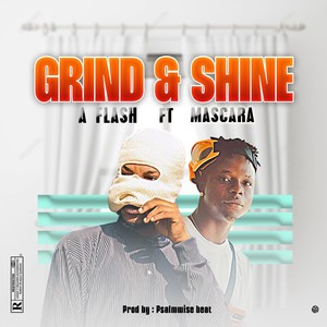 Grind&Shine (Explicit)