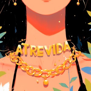 Atrevida (Explicit)