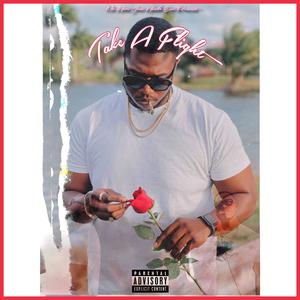 Take a Flight (Explicit)