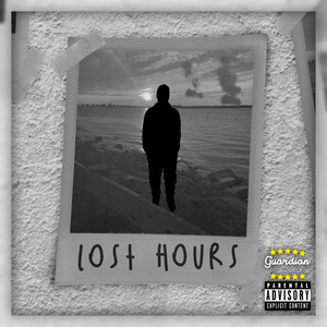 Lost Hours (Explicit)