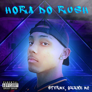 Hora do Rush (Explicit)