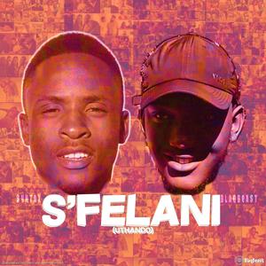 S'Felani (feat. SannyTax)