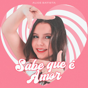 Sabe que é Amor