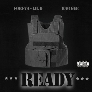 Ready(feat. Rag Gee) (Explicit)