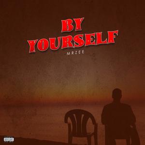 By yourself (Explicit)