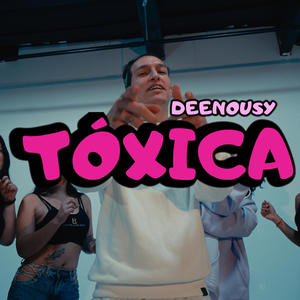 Tóxica (Explicit)
