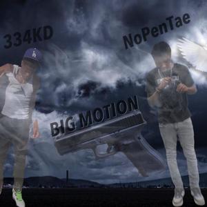 Big Motion (Explicit)