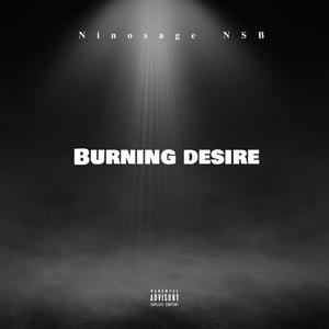 Burning desire (Explicit)