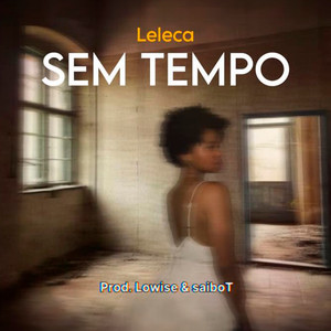 Sem Tempo (Explicit)