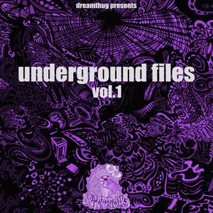 Underground Files Vol.1 (Explicit)