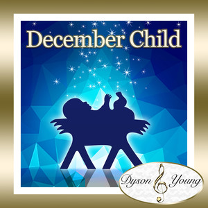 December Child(Female Solo)