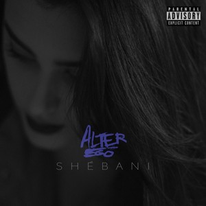 Alter Ego (Explicit)