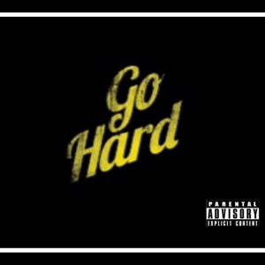 Going Hard (Explicit)