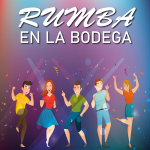 Rumba En La Bodega