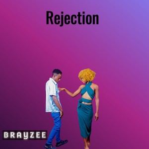 Rejection